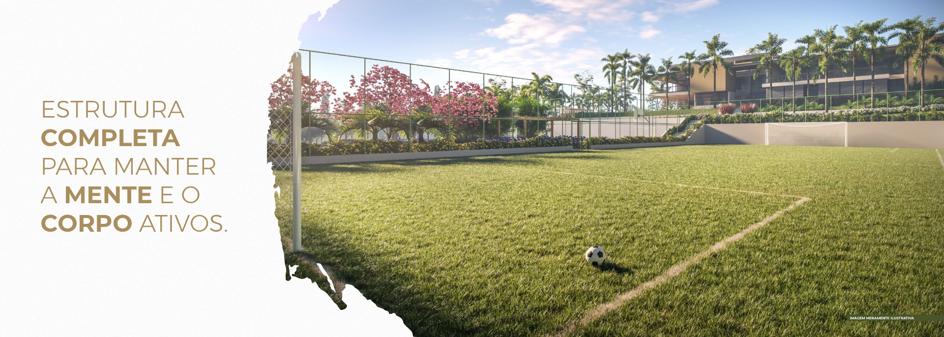 Campo de futebol society do clube Le Jardin